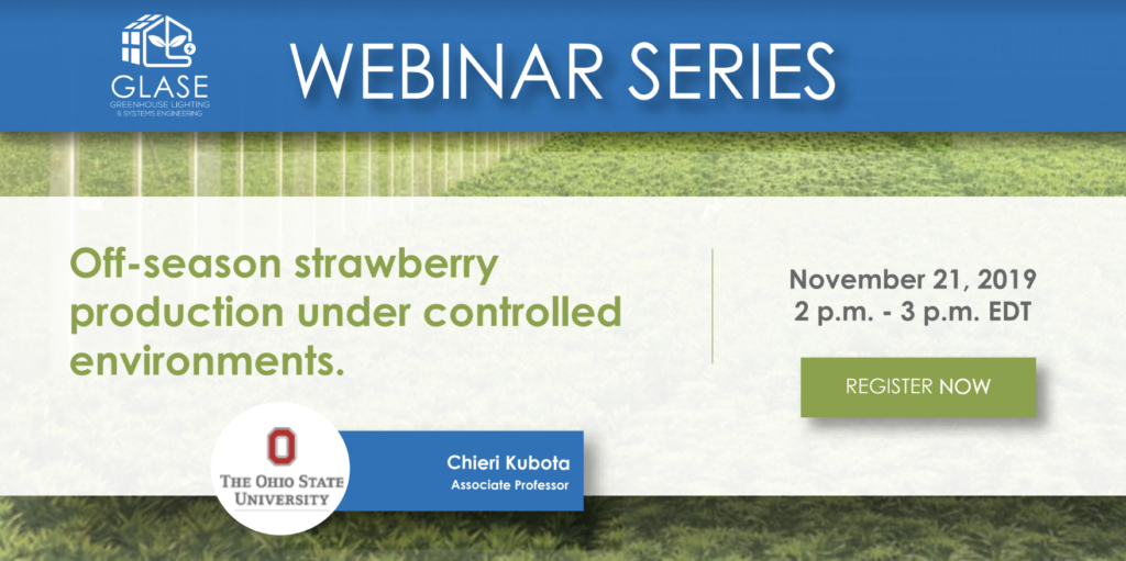 New GLASE Webinar on off-season strawberry production