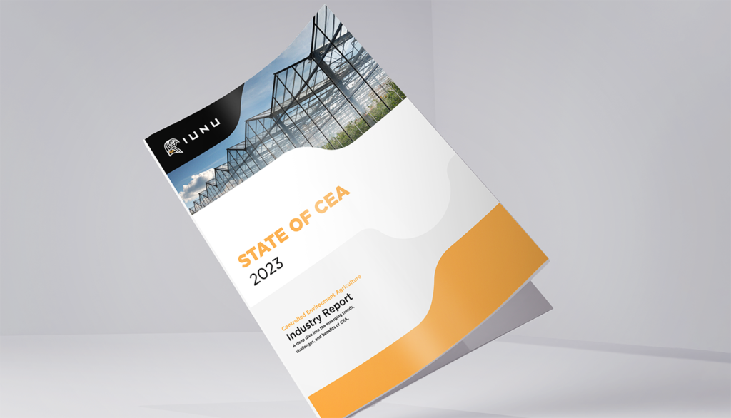 IUNU Releases 2023 State of Controlled Environment Agriculture (CEA) Report