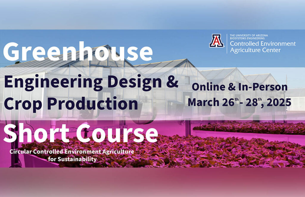 24th Annual Greenhouse Engineering Design & Crop Production Short Course